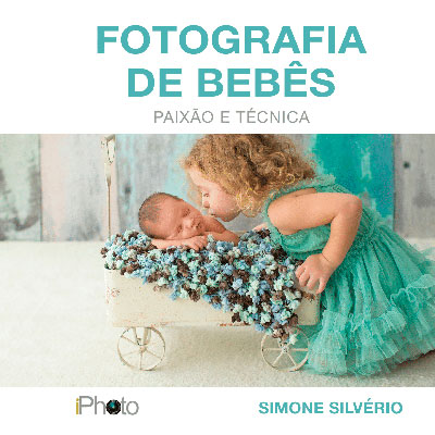 Fotografia de bebês: paixão e técnica